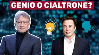 ELON MUSK  GENIO o CIALTRONE ANALISI con MICHELE BOLDRIN [upl. by Zipporah598]