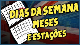 DIAS DA SEMANA MESES E ESTAÇÕES DO ANO EM INGLÊS BRITÂNICO [upl. by Shabbir]