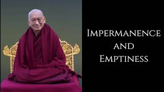 Lama Zopa Rinpoche  Impermanence and Emptiness  Mahayana Buddhism [upl. by Mallory]