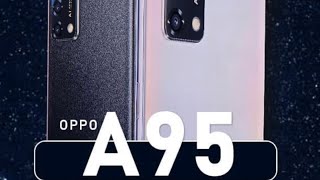 Oppo a95 new product  Ini lah spill dari hp ter baru oppo a95 [upl. by Ruiz]