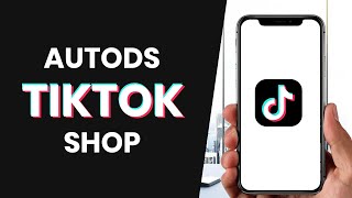 How to Use CORRECTLY AutoDS with Tiktok Shop FULL GUIDE [upl. by Demmy]