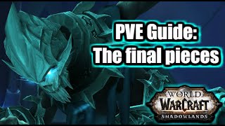 WoW Shadowlands pve guide  How to Complete The Final Pieces Quest [upl. by Hasina]