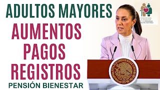 AVISO DE LA PRESIDENTA ADULTOS MAYORES PAGOS AUMENTOS Y REGISTROS [upl. by Jewell]