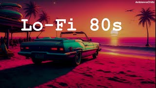 Summer of 80🌅  LoFi 80s Vibe  lofi synthwave music [upl. by Burra596]