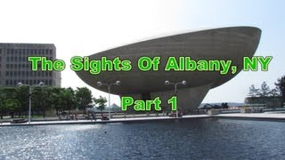 The Sights Of Albany NY Part 1 [upl. by Small]