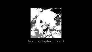 Dracoplayboi carti slowedreverb [upl. by Drape]