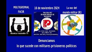 Denunciamos lo que sucede con militares prisioneros políticos [upl. by Roel]