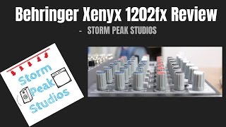 Behringer Xenyx 1202fx Review [upl. by Alexandra]