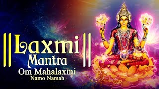 महालक्ष्मी मंत्र  LAXMI MANTRA 108 TIMES  OM MAHALAXMI NAMO NAMAH  दिवाली स्पेशल लक्ष्मी मंत्र [upl. by Avevoneg]