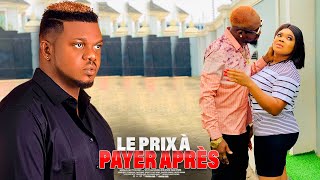 Le Prix À Payer Après  Film Nigérian [upl. by Etom]