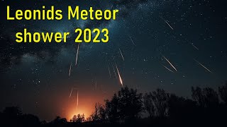 Leonids Meteor shower 2023  How When and Where to see [upl. by Anawik710]