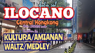 KULTURAAMIANAN INSTRUMENTAL WALTZ MEDLEY ILOCANO CENTRAL HONGKONG [upl. by Enomaj540]