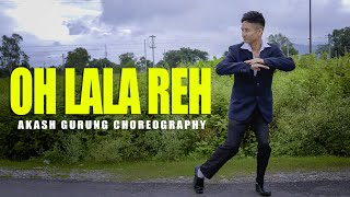 Oh Lala Re  Tarzan  The Wonder Car  Dance Video  Akash Gurung Choreography [upl. by Dranrev]