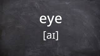 EYE Pronunciation in American English [upl. by Semmes3]