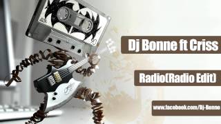 Dj Bonne feat CrissTina  Radio Radio edit [upl. by Weixel]