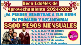 🥳¡REGISTRA A TUS HIJOS EN LA BECA EDOMEX DE APROVECHAMIENTO 2024 2025👌 [upl. by Everard925]