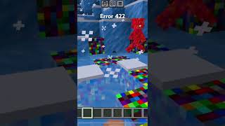 Minecraft Error 422 [upl. by Eramal321]