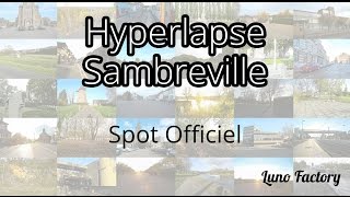 Hyperlapse Sambreville Spot Officiel [upl. by Carla]