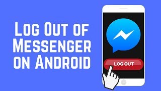 How to Log Out of Messenger on Android [upl. by Eillil]