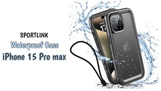 SPORTLINK Waterproof Case for iPhone 15 Pro Max [upl. by Llehsor]