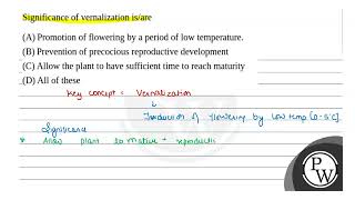 Significance of vernalization isare [upl. by Caldwell80]