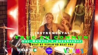 gaz mawete x guy2bezbar truc en commun instrumentale beat complet beat by venamsd beat pro 2024 [upl. by Iphigenia]