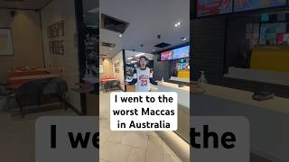 I went to the worst Maccas in Australia 😳 [upl. by Airetal]