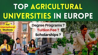 What is the best agricultural university in Europe I agriculture Study [upl. by Ramirolg]