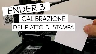 ENDER3  Calibrazione del Piatto di Stampa [upl. by Trebuh]