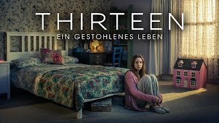 Thirteen  Ein gestohlenes Leben  Trailer Deutsch  German FSK 12 [upl. by Ynettirb133]