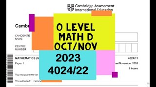 O Level Mathematics  D Paper 2 402422 OctNov 2023 [upl. by Rudin]