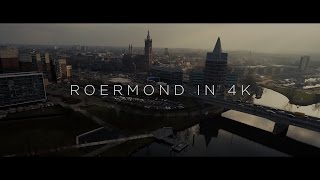 Roermond in 4K  Drone Shots  DJI Phantom 4 [upl. by Arob232]