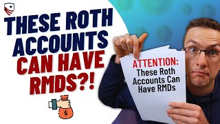 The 2 Situations Where You Will Have an RMD From Your Roth Accounts [upl. by Budworth]