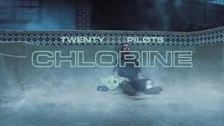 twenty one pilots Chlorine 1hour [upl. by Uranie]