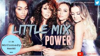 Little Mix  Power ft Stormzy BASS BOOSTED [upl. by Akirea]