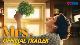 Mrs  Official Trailer  Sanya Malhotra  Jio Studios [upl. by Ynotna897]