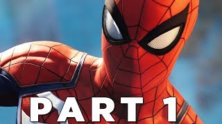 SPIDERMAN PS4 Walkthrough Gameplay Part 1  INTRO Marvels SpiderMan [upl. by Leid636]