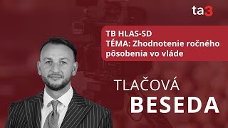 TB HLASSD TÉMA Zhodnotenie ročného pôsobenia vo vláde [upl. by Suh285]