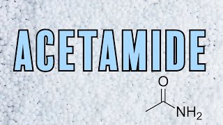 Making Acetamide [upl. by Nomit]