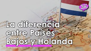 ❌ HOLANDA y PAÍSES BAJOS no son lo mismo ❌ [upl. by Vasya]