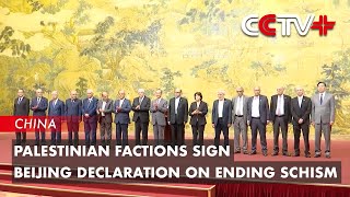 Palestinian Factions Sign Beijing Declaration on Ending Schism [upl. by Alby]