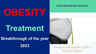 Obesity Treatment The Groundbreaking Invention of GLP1 Agonists [upl. by Dlabihcra]