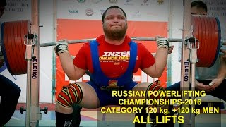 RUSSIAN POWERLIFTING CHAMP2016 CAT 120 kg 120 kg MEN ALL LIFTS [upl. by April]