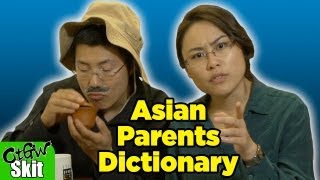 What Your Parents Actually Mean The Asian Parents Dictionary [upl. by Nnylecyoj]