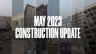 Reportage Construction Progress Update  MAY 2023 [upl. by Eetse448]