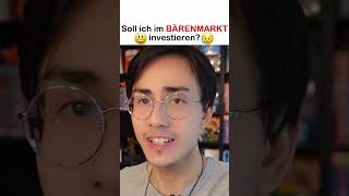 Im Bärenmarkt investieren shorts [upl. by Thirza]