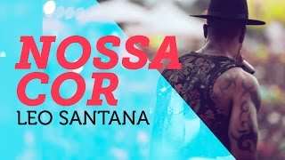 Nossa Cor  Leo Santana  em 4K  Mete Som AoVivo [upl. by Lemhaj]