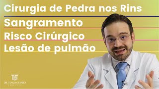 Cirurgia de Pedra nos Rins é PERIGOSA [upl. by Ahsinroc989]