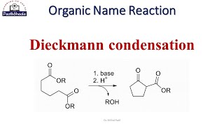 Dieckmann condensation  Organic Name Reaction Dieckmann condensation [upl. by Acihsay178]