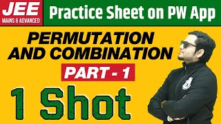 PERMUTATIONS AND COMBINATIONS in 1 Shot PART  1  From Zero to Hero  JEE Main amp Advanced [upl. by Eelahs]